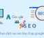 Nên chọn dịch vụ seo hay chạy google ads cái nào có lợi cho web của bạn